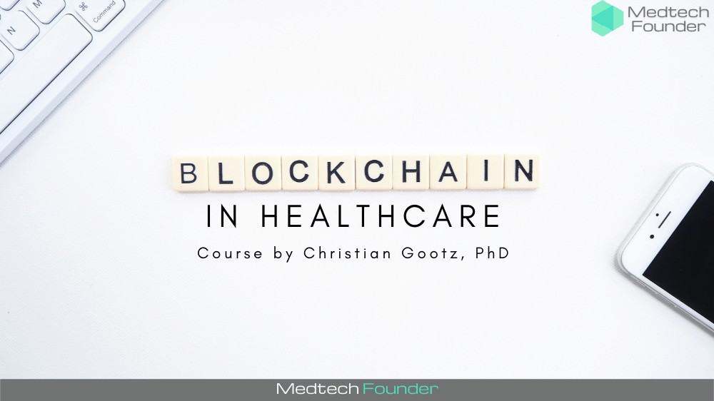 Course - Blockchain in Healthcare
