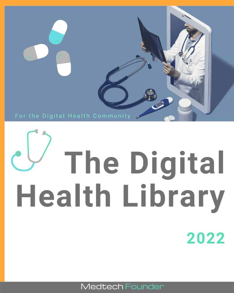 Digital Health Library 2022 - Medtech Founder